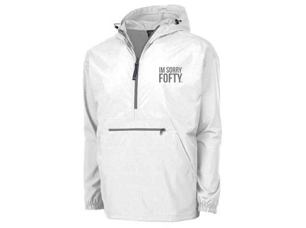 "I'M SORRY FOFTY" Embroidered Rain Jackets